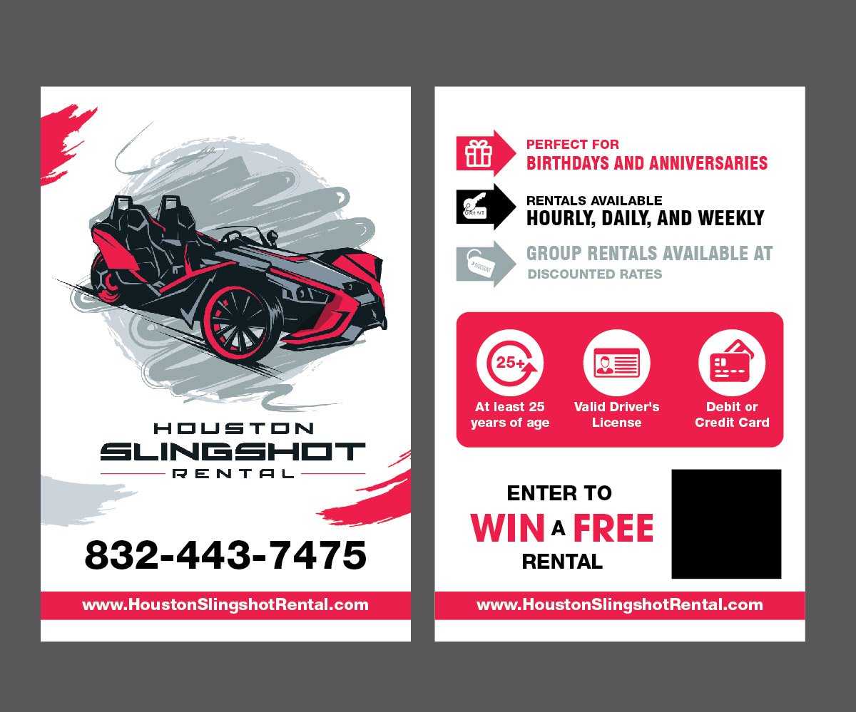 Flyer Design by Isnah Logo for Houston Slingshot Rental | Design #23202422