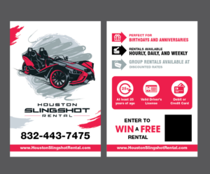 Diseño de Flyer por Isnah Logo para Houston Slingshot Rental | Diseño: #23202427
