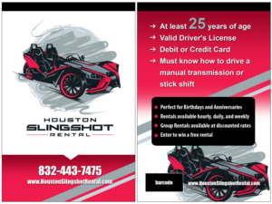 Flyer Design by geni for Houston Slingshot Rental | Design #22905470