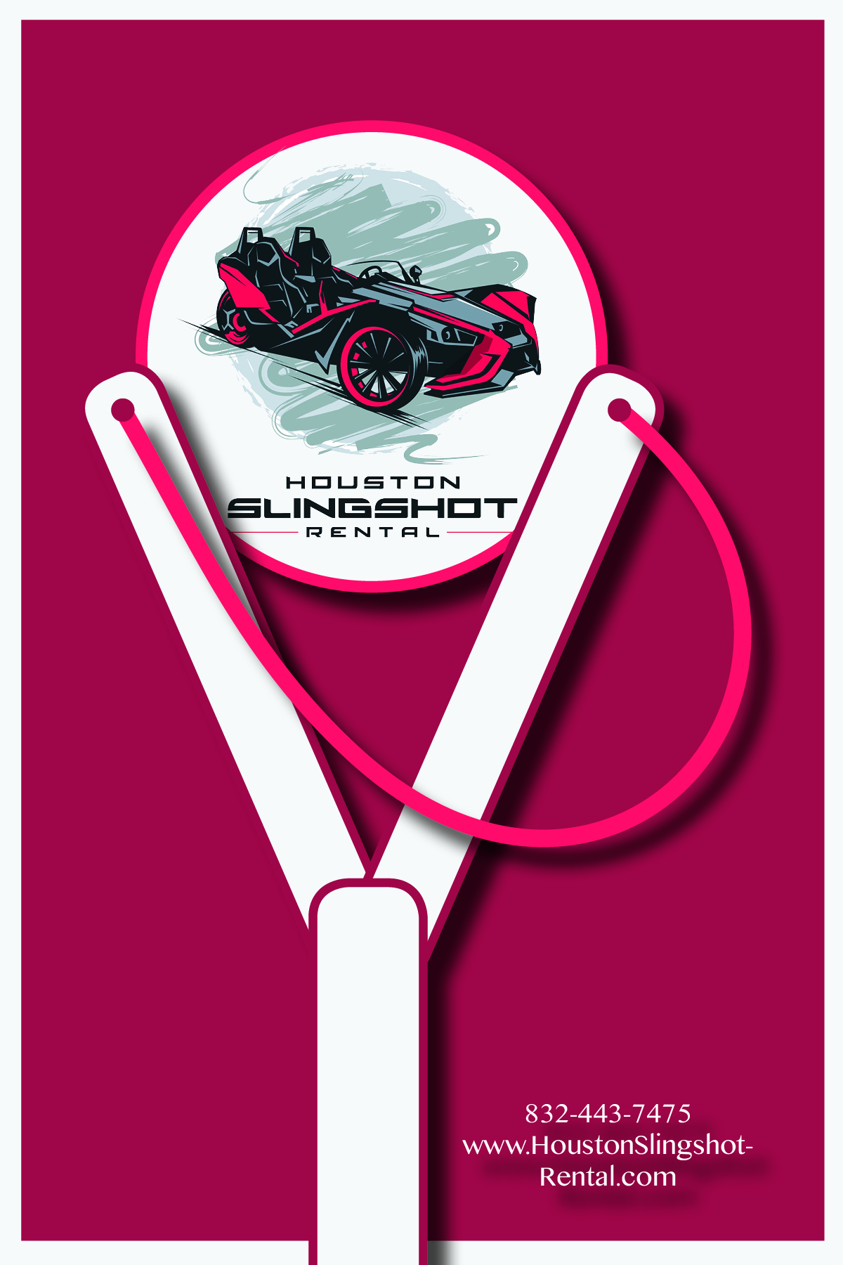 Flyer Design by rachael.meek for Houston Slingshot Rental | Design #22910047