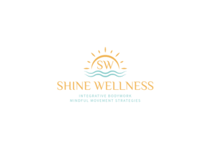 Shine Wellness           Integrative Bodywork + Mindful Movement | Logo Design by wonderland