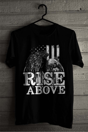 Rise Above  | T-shirt Design by SATHIRA