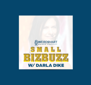 Small BizBuzz w/Darla Dike (podcast) | Diseño Gráfico por vcreatived