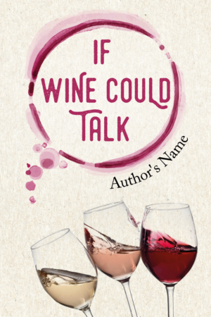 Book Cover Design by alice for Wine Inspired  | Design: #23005771