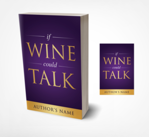 Book Cover Design by bulanarafika for Wine Inspired  | Design: #23001610