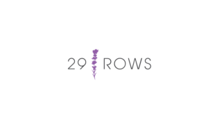 We are playing with the idea "29 Rows"  or "29 Rows Lavender Farm", we would love feedback | Logo Design by jose_luiz