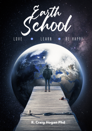 Cover for a book titled Earth School: Love, Learn, Be Happy | Book Cover Design by Nublan Ameram