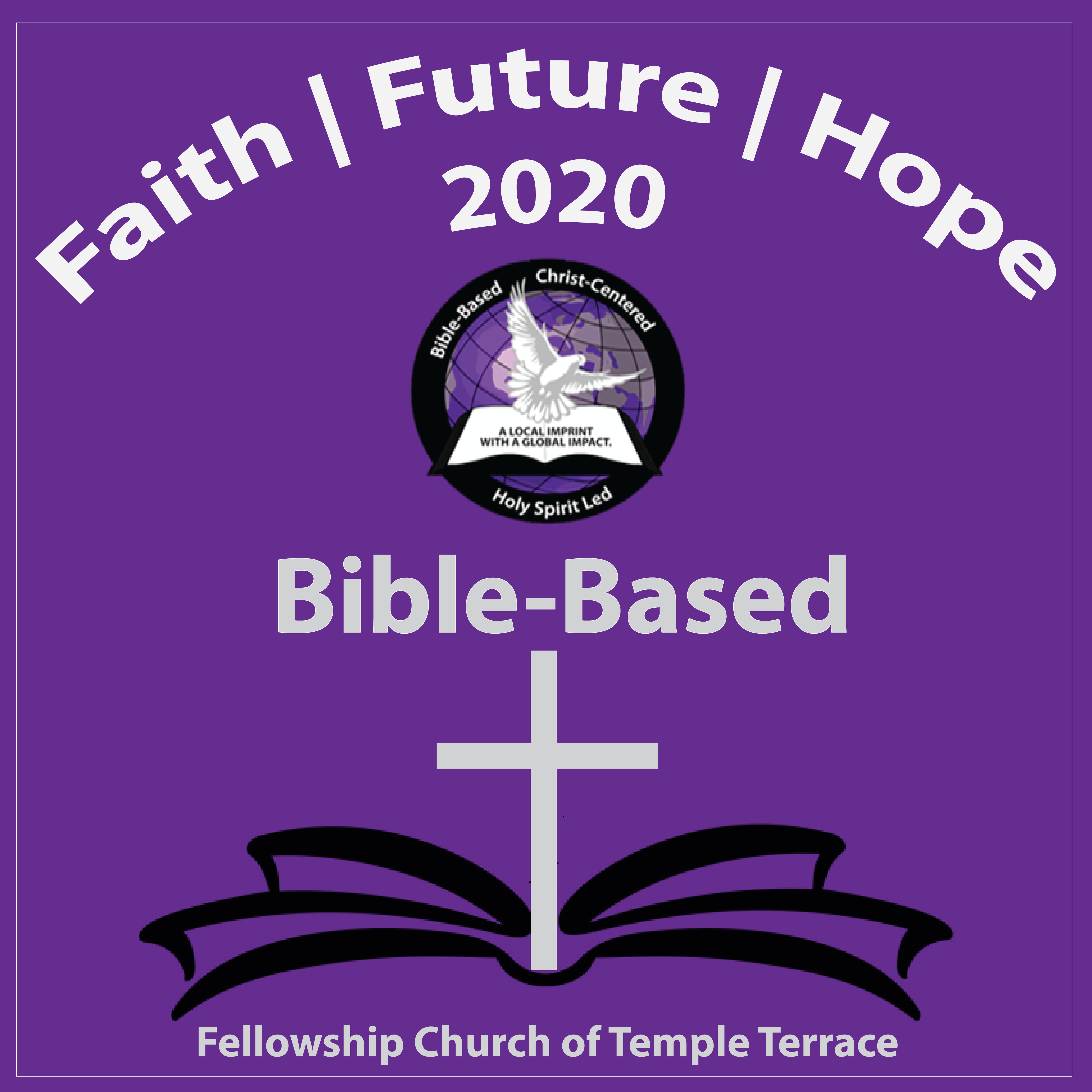 Graphic Design by suas2015 for Bible-Based Fellowship Church of Temple Terrace | Design #23212100