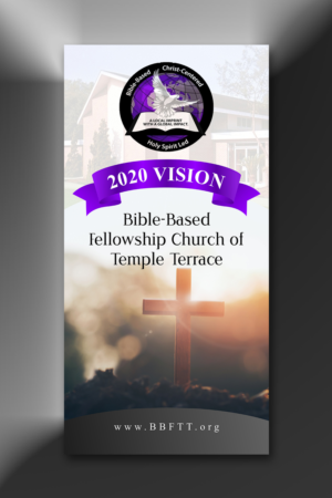 Diseño Gráfico por ecorokerz para Bible-Based Fellowship Church of Temple Terrace | Diseño #23290706