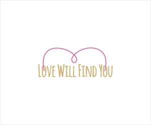 Love Will Find You | Diseño de Logo por BNdesigner