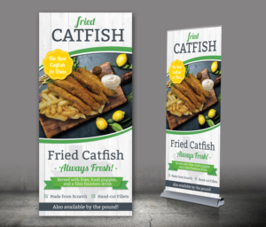 Restaurant needs a vertical banner for fried catfish | Werbe-Design von alex989