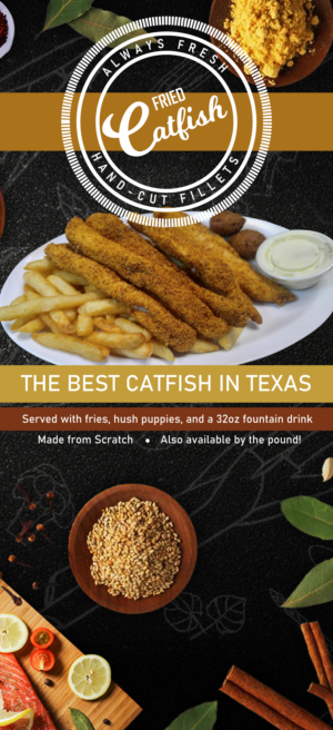 Restaurant needs a vertical banner for fried catfish | Werbe-Design von Javelin Studio