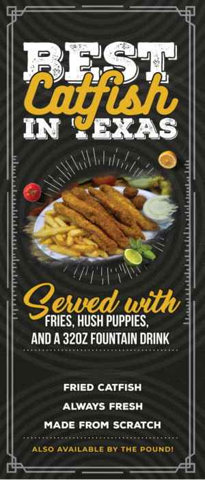 Restaurant needs a vertical banner for fried catfish | Werbe-Design von HeshanKavinda