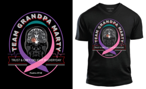 Team Grandpa Marty - Brain Cancer support logo for my awesome Dad | T-Shirt-Design von geni