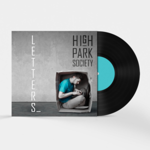High Park Society Letters EP Design Cover | CD Cover Design by espacio_M