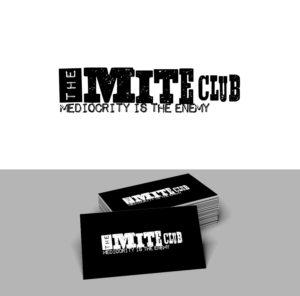 The MITE Club with Mediocrity is the enemy around the edge | Design de Logo par trufya