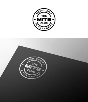 The MITE Club with Mediocrity is the enemy around the edge | Design de Logo par lionx
