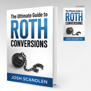 The Ultimate Guide To Roth Conversions Book Cover | Book Cover Design by espacio_M