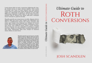 The Ultimate Guide To Roth Conversions Book Cover | Book Cover Design by Estratosphera