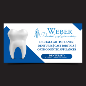 Weber Denatl Laboratory nees a window design | Billboard Design by Designers Hub