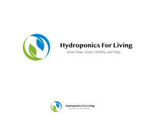 Hydroponics For Living.     (Subtitle or tagline.)   Grow Clean, Green, Healthy, and Tasty. | Design de Logo par Ng V Duc