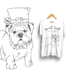 I'm not Irish. Kiss me anyway. | Diseño de Camiseta por HELLOCRUNK