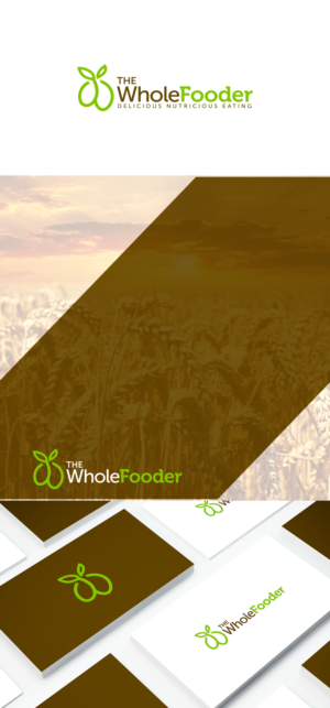 Company name: The WholeFooder   Tag line: Delicious Nutritious Eating | Logo Design by GBDESIGN