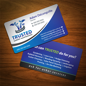 Trusted Garden Maintenance - Needs a business card! Easy JOB!