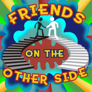 The podcast Friends on the other side  needs cover art | Diseño de Podcast por Wally_F