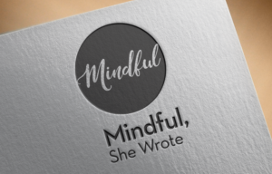 Logo Design by naheel Farhan for Mindful, She Wrote | Design #24014908
