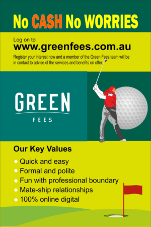 Poster Design by NJB for Green Fees Australia | Design: #24121755