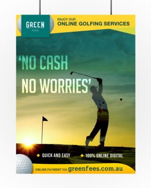 Poster-Design von PC PRODUCTIONS für Green Fees Australia | Design #24026891