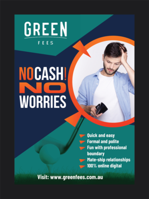 Design de Poster par Deziners Zone pour Green Fees Australia | Design : #24042542