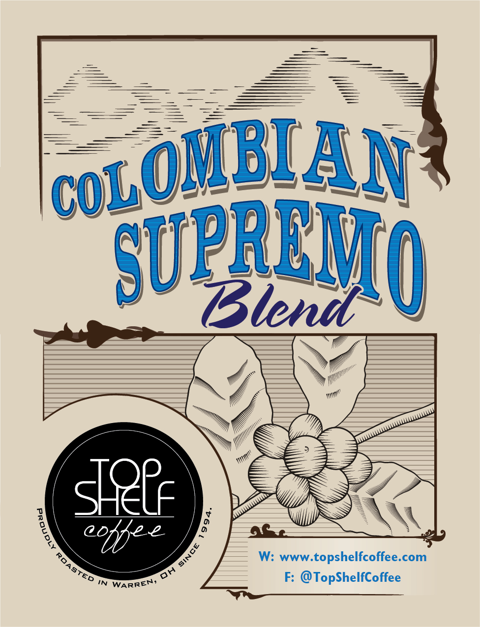 Label Design by JustBrad for Top Shelf Coffee | Design #24186609