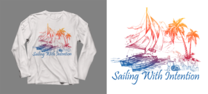T-shirt Design by SAI DESIGNS for Care2Go Sailing | Design: #24199649