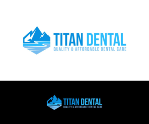 Design de Logo par sidh pour Titan Dental  | Design : #24192392