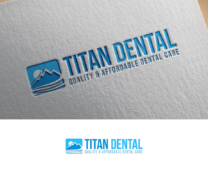 Design de Logo par abinfoteksolution pour Titan Dental  | Design : #24188335