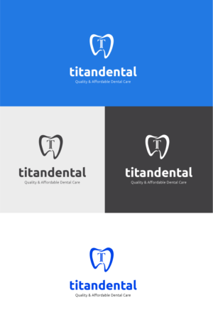 Design de Logo par Luova Designs pour Titan Dental  | Design : #24177345