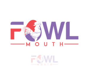 Fowl Mouth | Design de Logo par alpha hop