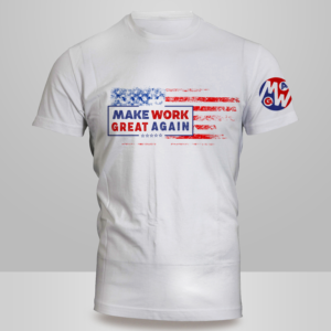 Make Work Great Again- T shirt promotional design | T-Shirt-Design von Kero
