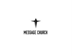 Logo Design by Jose_luiz1978 for Message Church  | Design #24374928