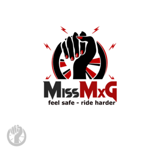 MissMxG - fell safe ride harder as per logo image | Diseño de Logo por JTdsign