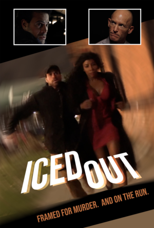 ICED OUT MOVIE POSTER a dramatic film  | Grafik-Design von wanagaran