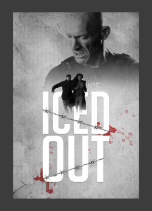 ICED OUT MOVIE POSTER a dramatic film  | Design Graphique par atularts