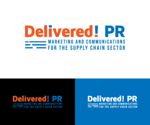 Delivered! PR   (with the slogan)  Marketing and communications for the supply chain sector | Logo Design by GoodTimes$$$