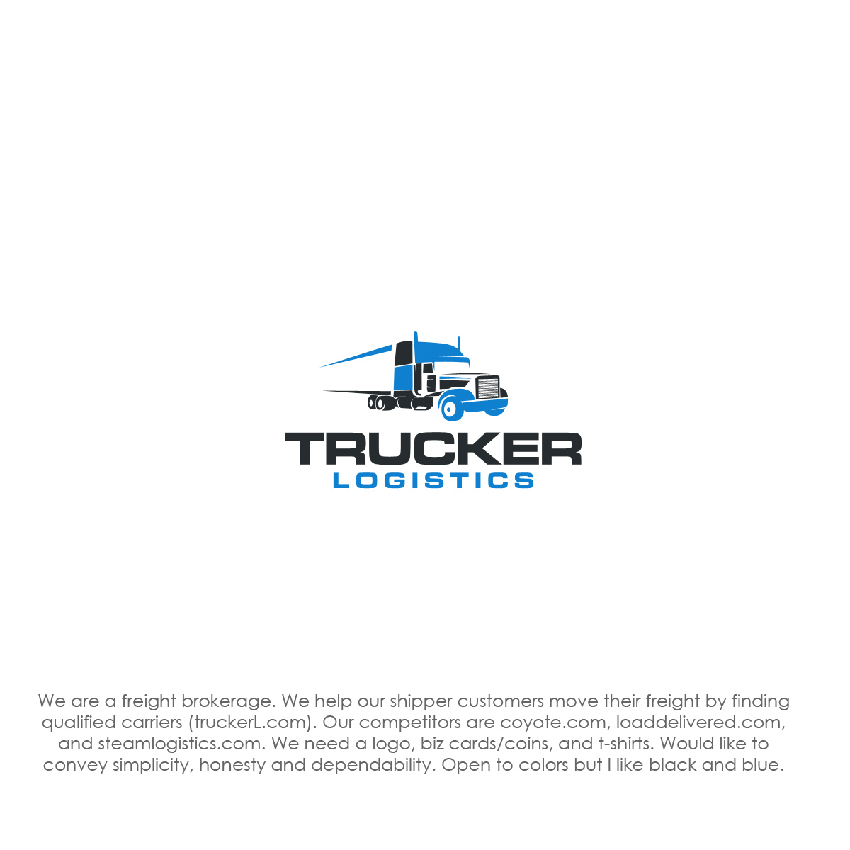 Logo Design by logo_s for Trucker Logistics LLC | Design #24591483