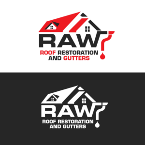 Design de Logo par rkailas pour RAW Roof Restoration & Gutters | Design : #24657159