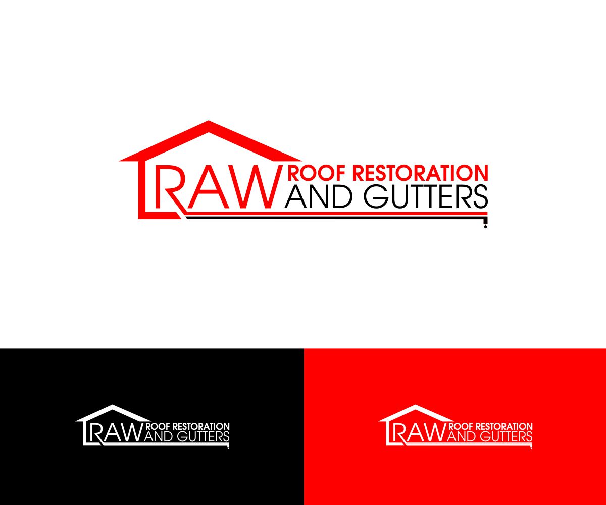 Logo Design by abinfoteksolution for RAW Roof Restoration & Gutters | Design #24617565