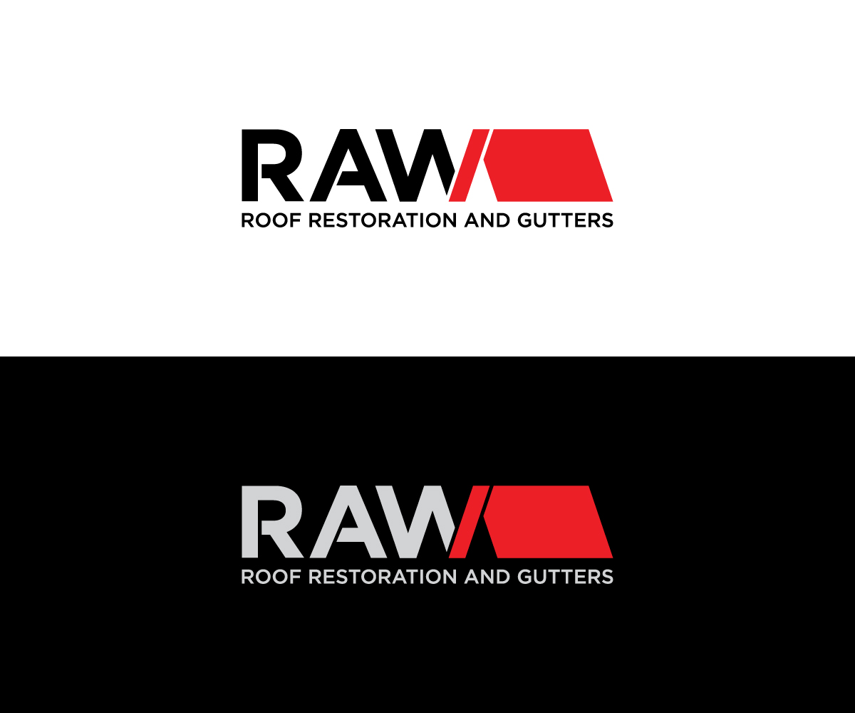 Logo Design by WahyuHMD for RAW Roof Restoration & Gutters | Design #24609905