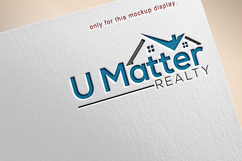Logo Design by Farjana03 for U Matter Realty | Design: #24608109
